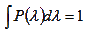 integral(P(lambda) dlambda) = 1